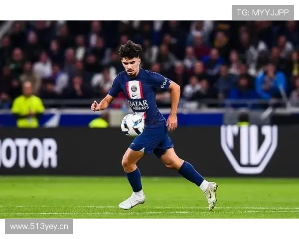 维蒂尼亚:巴黎中场重建核心地位解析 维蒂尼亚:巴黎中场重建核心地位解析